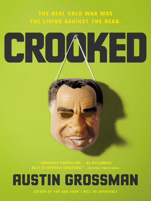 Title details for Crooked by Austin Grossman - Available